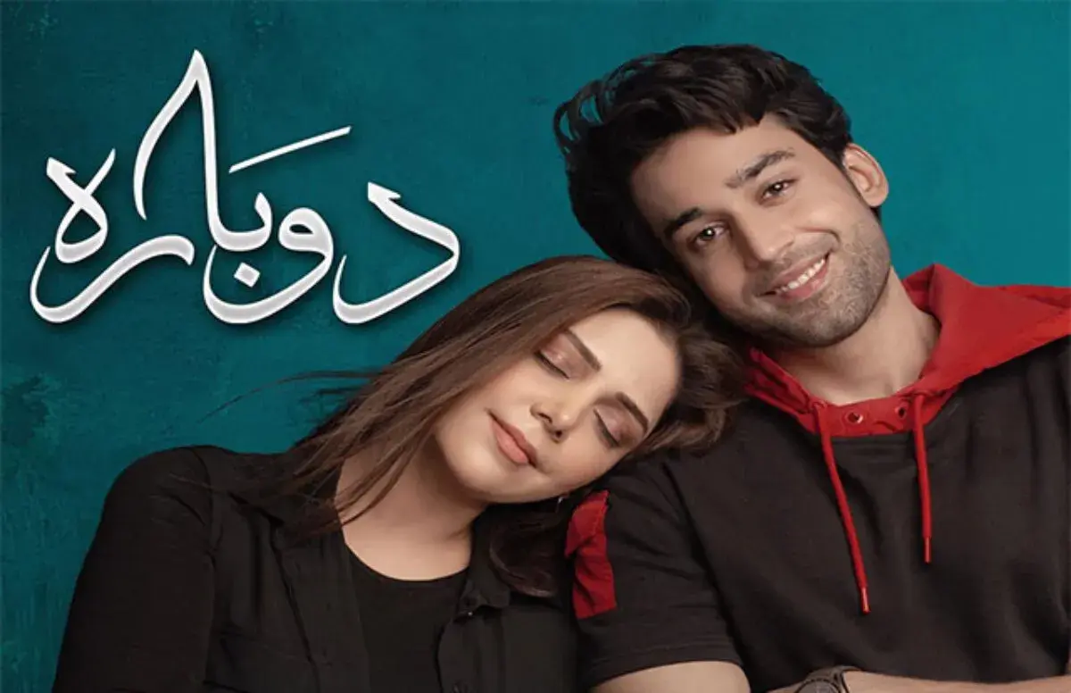 Best New Pakistani Dramas "Dobara" Review